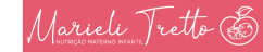Marieli Tretto - Nutricionista Materno Infantil em Farroupilha e Balneário Camboriú